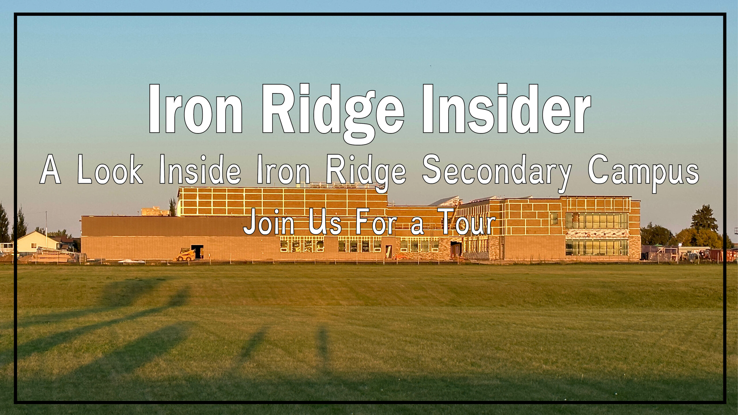 Iron Ridge Insider: A Look Inside Iron Ridge Secondary Campus - Video ...